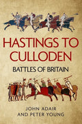 Hastings to Culloden: Battles of Britain - Paperback