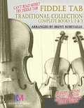 Fiddle Tab - Traditional Collection Complete Books 1, 2 & 3: Fun Fiddle Tab! - 30 Traditional Tunes with Tablature and Easy Read Notes - Paperback