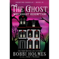 The Ghost Who Sought Redemption - Paperback