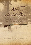 Notes on a Special Place: Cloudcroft and the Southern Mountains - Hardcover