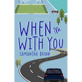 When I'm With You - Paperback