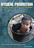 Hygiene Promotion: A Practical Manual for Relief and Development - Paperback