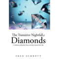 The Transitive Nightfall of Diamonds: A Collection of Bad-Boy Poetry and Other Assorted Fish Tales - Hardcover