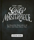 You Are God's Masterpiece - 60 Beautiful Reminders of What God Says about You - Hardcover