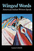 Winged Words: American Indian Writers Speak - Paperback