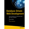Database-Driven Web Development: Learn to Operate at a Professional Level with Perl and MySQL - Paperback