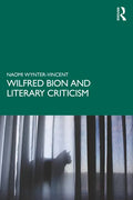 Wilfred Bion and Literary Criticism - Paperback