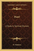 Pearl: A Study in Spiritual Dryness - Paperback