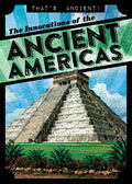 The Innovations of the Ancient Americas - Paperback