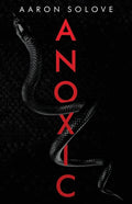 Anoxic - Paperback