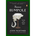 Forever Rumpole: The Best of the Rumpole Stories - Paperback