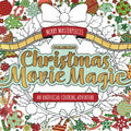 Merry Masterpieces: Coloring Christmas Movie Magic: An Unofficial Coloring Adventure - Paperback
