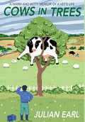 Cows In Trees - Hardcover