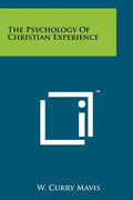 The Psychology of Christian Experience - Paperback