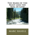 The Mark of the Beast and the Seal of God - Paperback