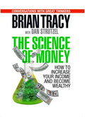 The Science of Money: How to Increase Your Income and Become Wealthy - Paperback