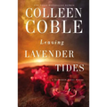 Leaving Lavender Tides: A Lavender Tides Novella - Paperback