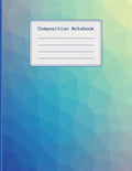 Composition Notebook: 120 pages college ruled notebook, ideal for students, title and date boxes, 8.5x11, high quality paper, back to school - Paperback