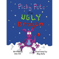 Picky Pete the Ugly Dragon - Paperback
