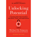 Unlocking Potential, Second Edition: 7 Coaching Skills That Transform Individuals, Teams, and Organizations - Paperback