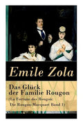 Das Glück der Familie Rougon (La Fortune des Rougon: Die Rougon-Macquart Band 1) - Paperback