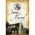 James Harrod: Founder of Harrodsburg, Kentucky - Paperback