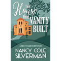 The House That Vanity Built - Paperback