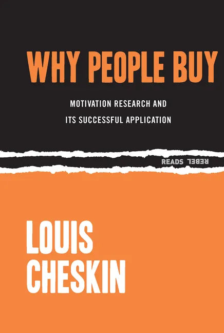 Why People Buy: Motivation Research and Its Successful Application - Paperback