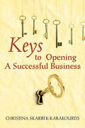 Keys to Opening a Successful Business - Paperback