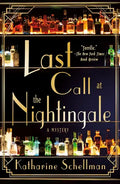 Last Call at the Nightingale: A Mystery - Paperback