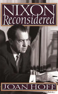 Nixon Reconsidered - Paperback