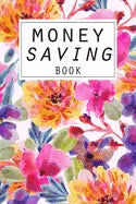 Money Saving Book: Help you achieve your savings goals - Paperback