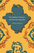 The Mandate of Heaven and The Great Ming Code - Paperback