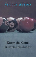 Know The Game - Billiards And Snooker - Paperback