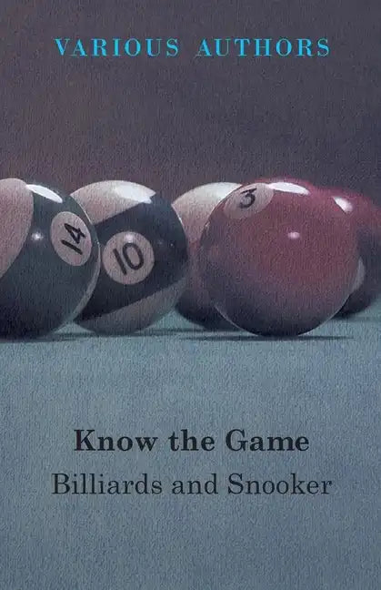 Know The Game - Billiards And Snooker - Paperback