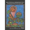 Relational Hermeneutics: Decolonising the Mindset and the Pacific Itulagi - Paperback