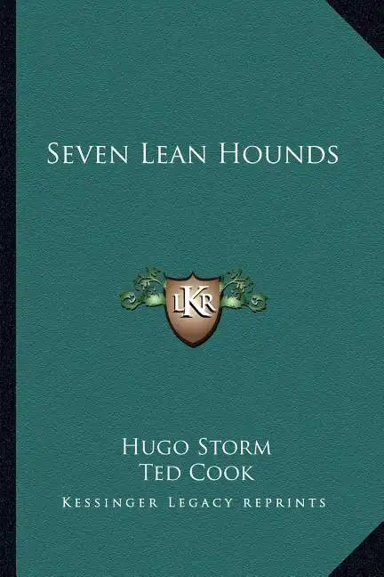 Seven Lean Hounds - Paperback