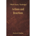 Actions and Reactions (World Classics, Unabridged) - Paperback