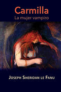 Carmilla, la mujer vampiro - Paperback