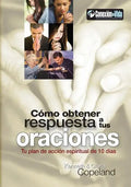Como Obtener Respuesta a Sus Oraciones: Tu Plan de Accion Spiritual de 10 Dias - Paperback