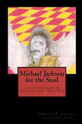 Michael Jackson for the Soul: a fanthology of inspiration and love - Paperback