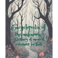 Encyclopedia of the unknown.: Bestiary of magical creatures for kids. - Paperback