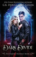 Dark Divide: The Vampire Prophecy Book 2 - Paperback