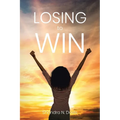 Losing to Win - Paperback
