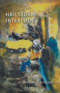 Hailstorm Interlude - Paperback