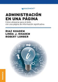 Administración En Una Página: Cómo alinearse para el éxito con una página de información significativa - Paperback