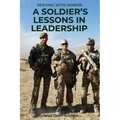 Serving with Honor: a Soldier's Lessons in Leadership - Paperback