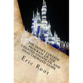The Disney College Program 2.0: The Updated Unofficial and Unauthorized Guide - Paperback