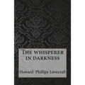 The whisperer in darkness - Paperback