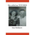 She called me TETCHED - Paperback